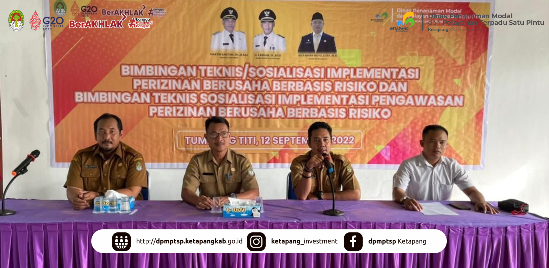 Kegiatan Bimbingan Teknis Sosialisasi Implementasi Perizinan Berusaha Berbasis Resiko dan Bimbingan Teknis Sosialisasi Implementasi Pengawasan Perizinan Berbasis Resiko
